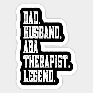 funny for your aba therapist Sticker